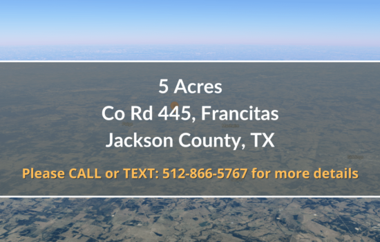 Contract for Sale – 5 Acres in Jackson County, TX