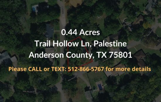 Contract For Sale – 0.44 Acres Property in Anderson County, TX