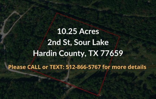 Contract For Sale – 10.25 Acre Property in Hardin County, TX
