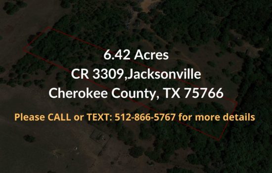 Contract For Sale – 6.42 Acre Property in Cherokee County, TX
