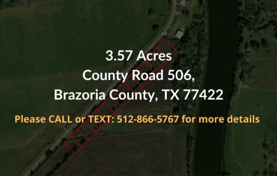 Contract For Sale – 3.57 acres in Brazoria County, TX