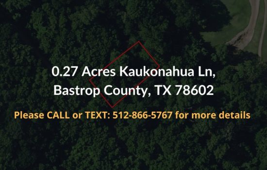 For Sale – 0.27 acres in Bastrop County, Texas