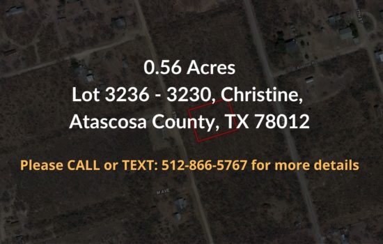 For Sale – 0.56 Total Acres in Atascosa County, Texas