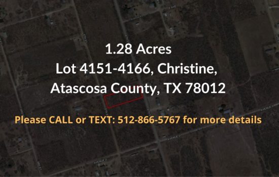For Sale – 1.28 Total Acres in Atascosa County, TX