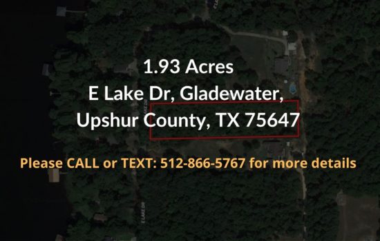 For Sale – 1.93 acre in Upshur County, Texas