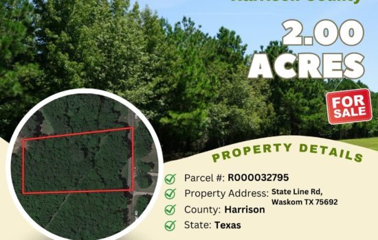 Contract for Sale – 2.00 acres in Harrison County, Texas – $23,900