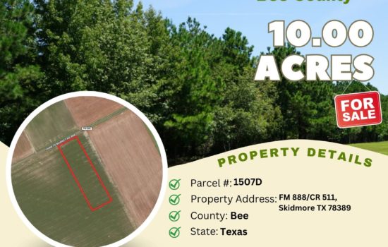 Contract for Sale – 10 acres in Bee County, Texas – $79,500 (D)