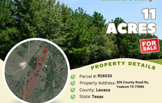 Contract for Sale – 11 acres in Lavaca County, Texas – $97,500