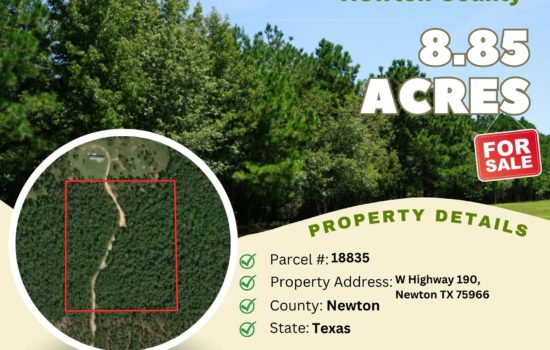 Contract for Sale – 8.85 acres in Newton County, Texas – $44,900