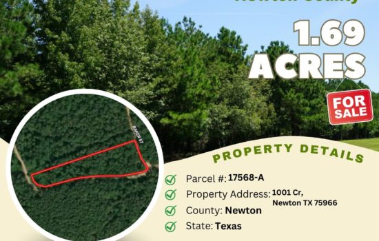 Contract for Sale – 1.69 acres in Newton County, Texas – $8,300 (A)