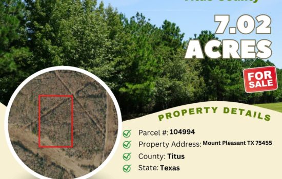 Contract for Sale – 7.02 acres in Titus County, Texas – $49,500