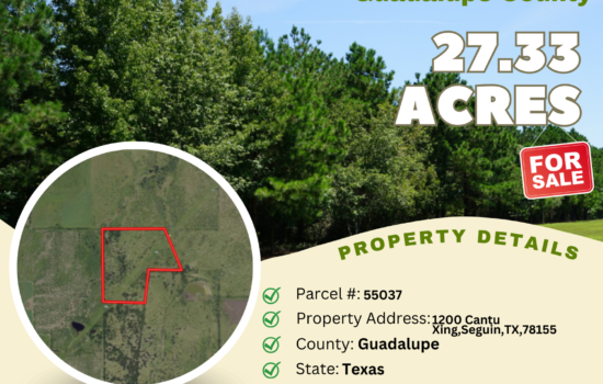 Contract for Sale – 27.33 acres in Guadalupe County, Texas – $450,900