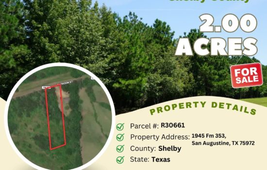 Contract for Sale – 2 acres in Shelby County, Texas – $15,500
