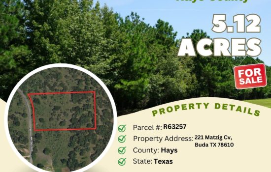 Contract for Sale – 5.12 acres in Hays County, Texas – $449,900