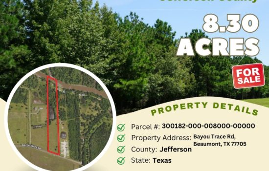 Contract for Sale – 8.30 acres in Jefferson County, Texas – $119,500
