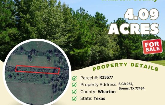 Contract for Sale – 4.09 acres in Wharton County, Texas – $49,900