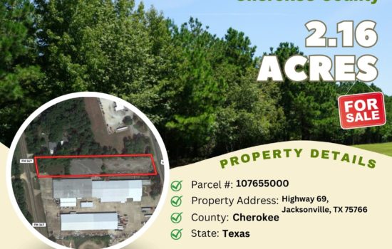 Contract for Sale – 2.16 acres in Cherokee County, Texas – $176,800